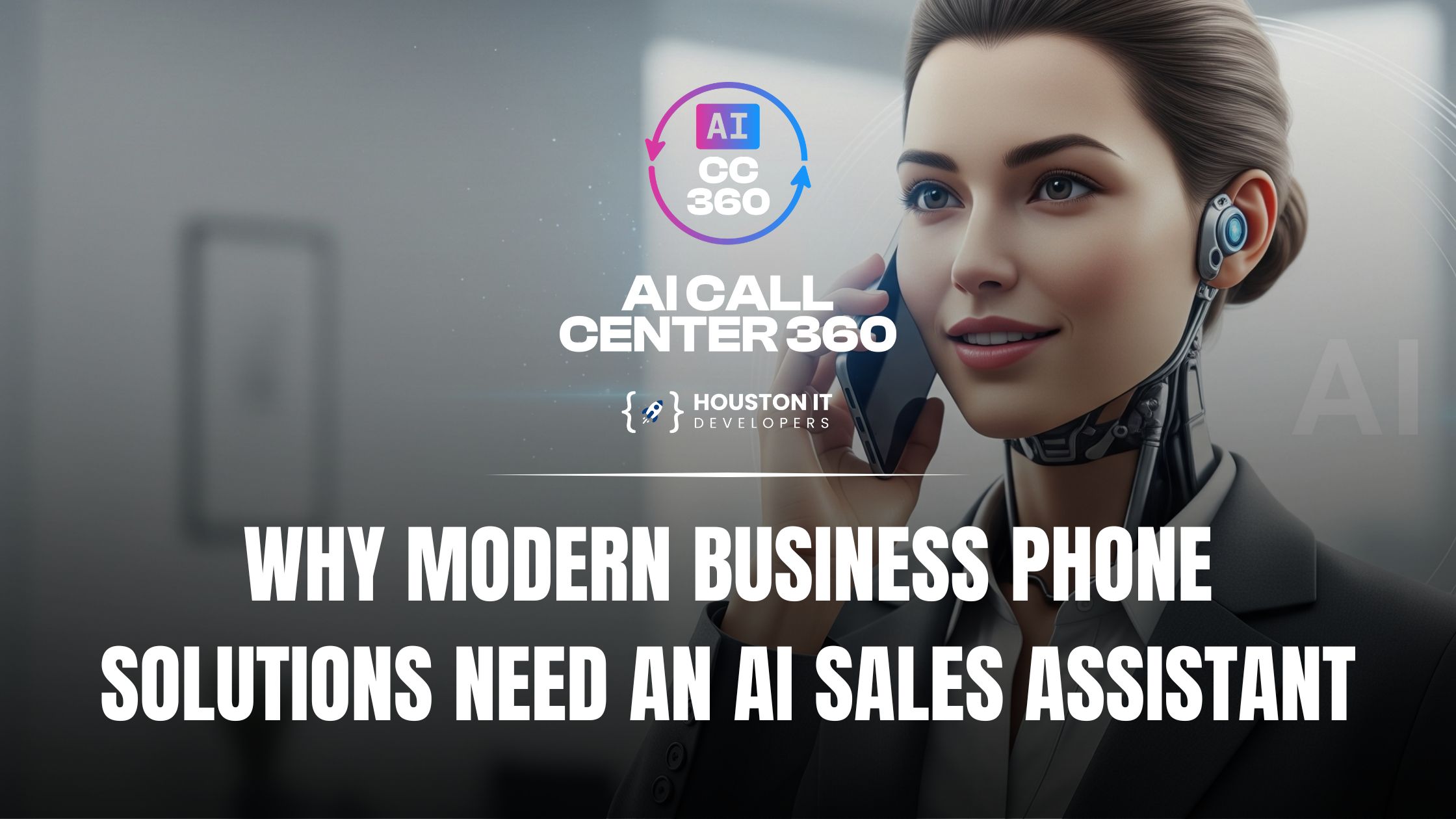 Why Modern Business Phone Solutions Need an AI Sales Assistant